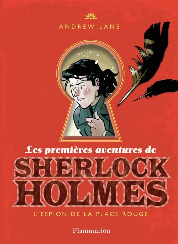 Les premières aventures de Sherlock Holmes: L'Espion de la place Rouge (3)      Paperback – 23 Jun. 2012