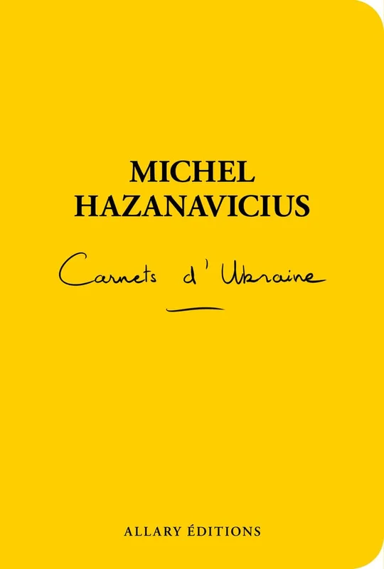Carnets d'Ukraine