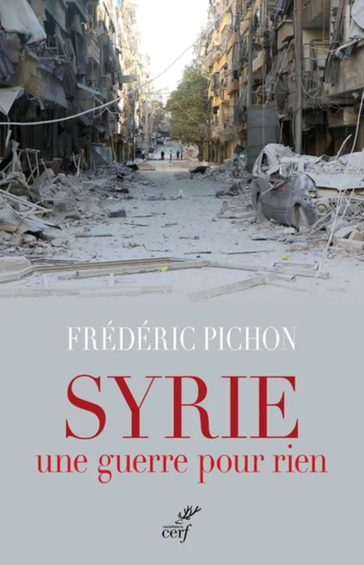 SYRIE, UNE GUERRE POUR RIEN