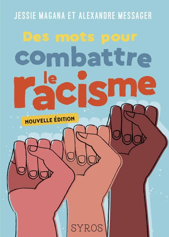 Des mots pour combattre le racisme (NE)