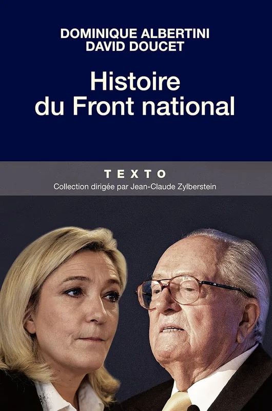 Histoire du Front National (HISTOIRE DE)