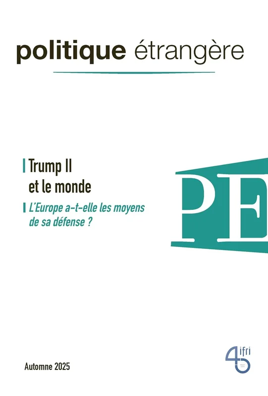 Trump II et le monde: L'Europe a-t-elle les moyens de sa défense ? (Politique étrangère)