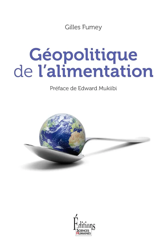 Géopolitique de l'alimentation (Essai)