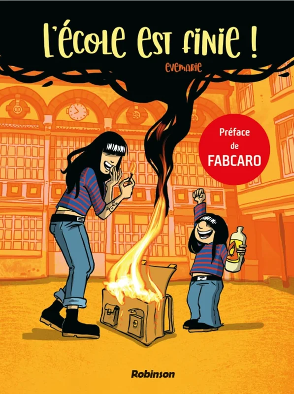 L'école est finie      Hardcover – Illustrated, 18 Mar. 2026