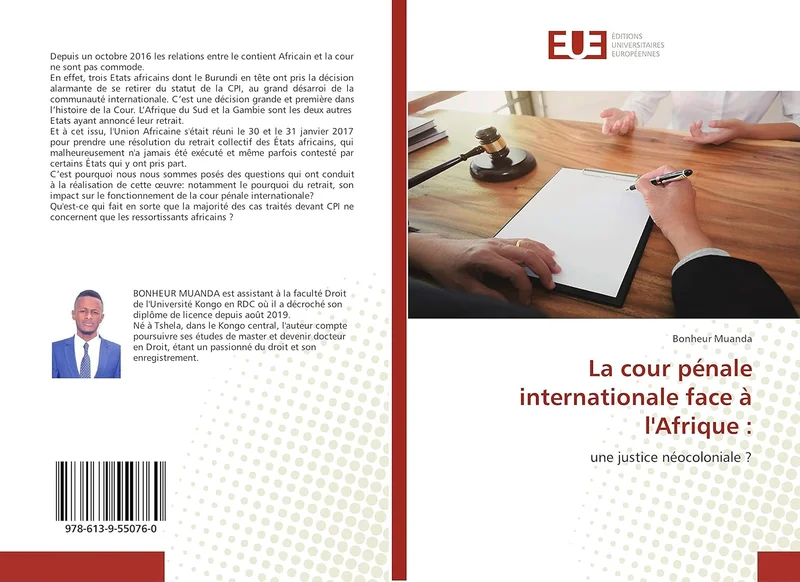 La cour pénale internationale face à l'Afrique :: une justice néocoloniale ?