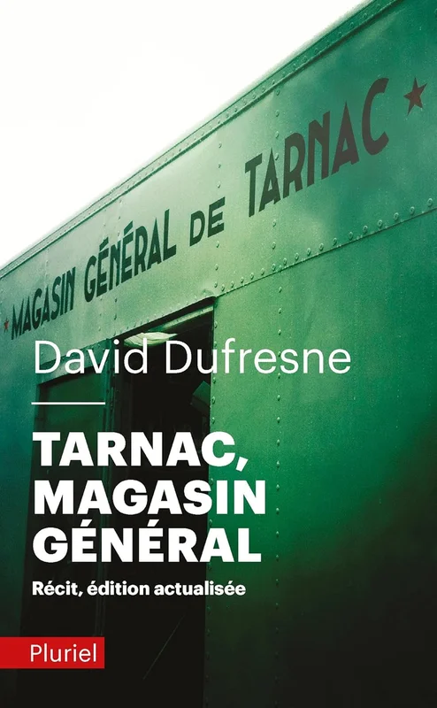 Tarnac, Magasin général: Récit
