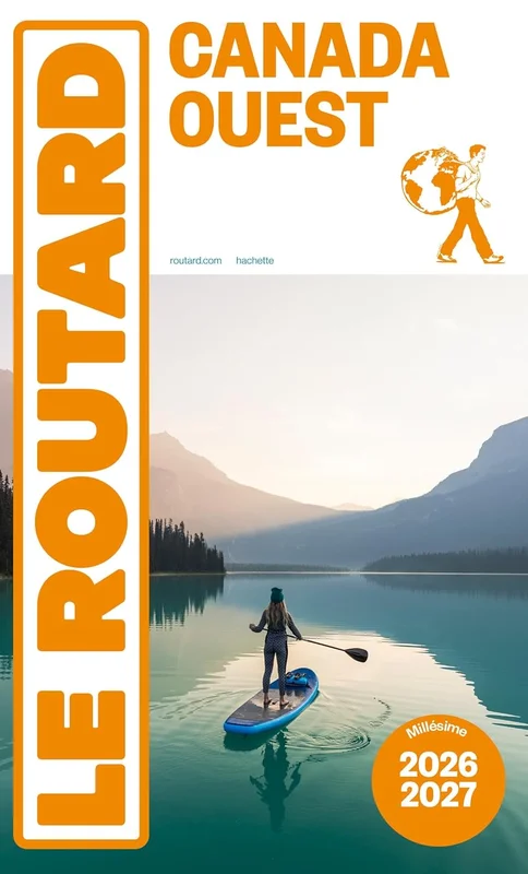 Guide du Routard Canada Ouest 2026/27
