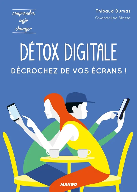 Détox digitale : décrochez de vos écrans ! (STOP !)