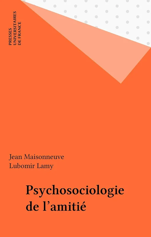 Psychosociologie de l'amitié (Psychologie sociale)