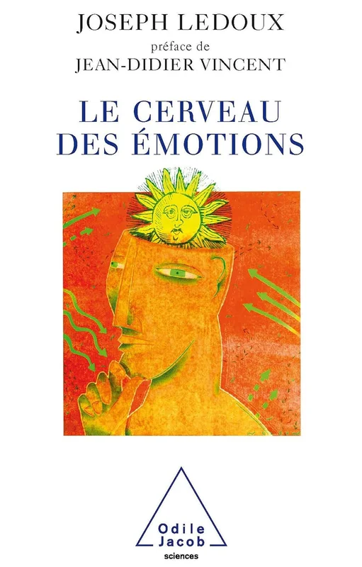 Le Cerveau des émotions