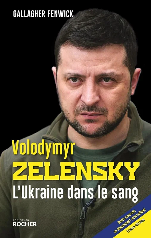Volodymyr Zelensky: L'Ukraine dans le sang