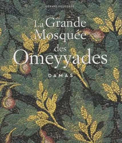 La grande mosquée des Omeyyades à Damas