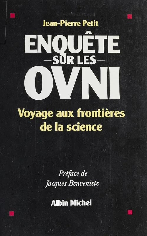Enquête sur les OVNI : voyage aux frontières de la science (A.M. VOIE ABAND)