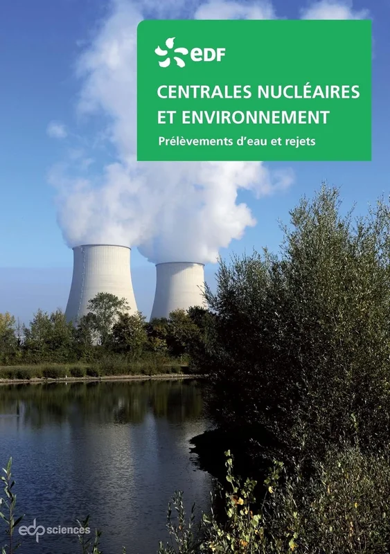 Centrales nucléaires et environnement prélévements d'eau et rejets (0)