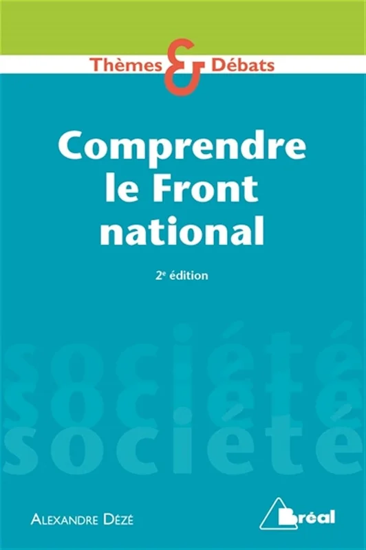 Comprendre le front national