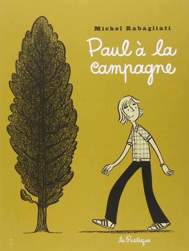 Paul à la campagne      Paperback – Illustrated, 1 Oct. 2002