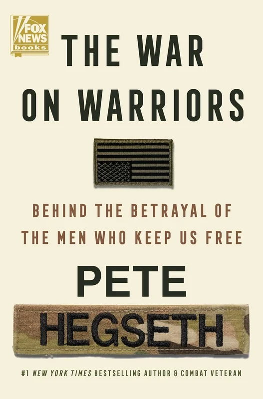 The War on Warriors: Uncovering The Cultural Chaos Threatening Our Military, written by the US Secretary of Defense (English Edition)