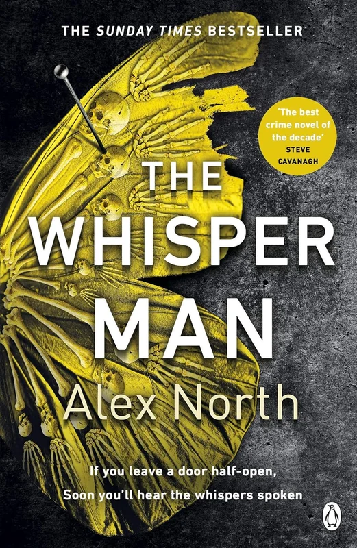 The Whisper Man: The chilling Sunday Times bestseller - Soon to be a major film starring Robert De Niro and Adam Scott