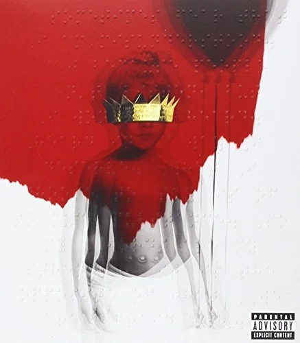 Anti [Deluxe] by Rihanna       explicit_lyrics