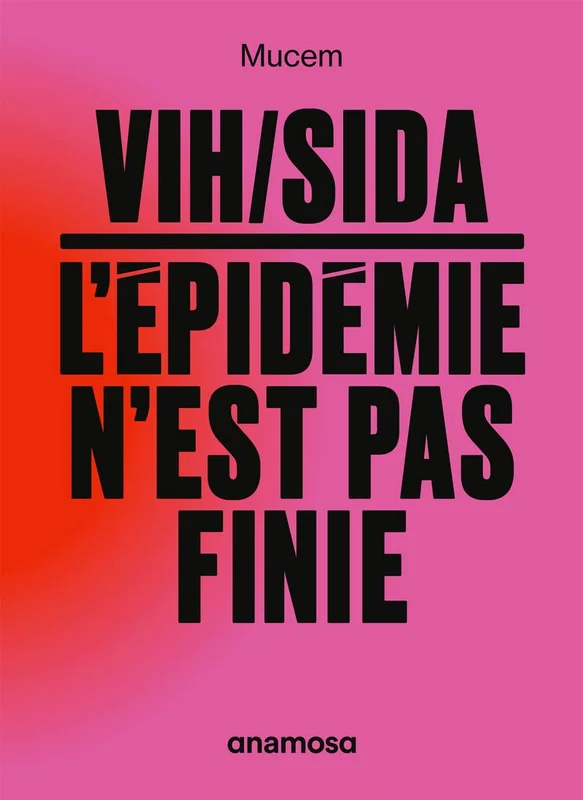 VIH/sida : l'épidémie n'est pas finie