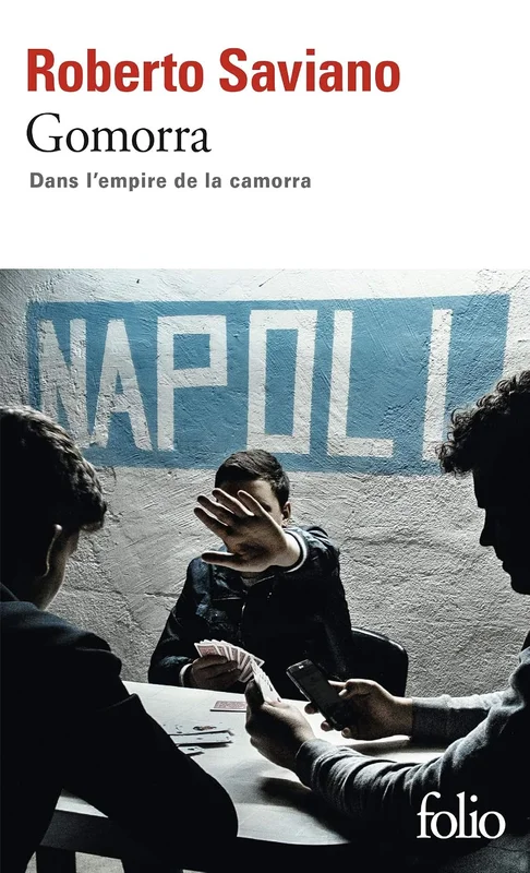 Gomorra: Dans l'empire de la camorra