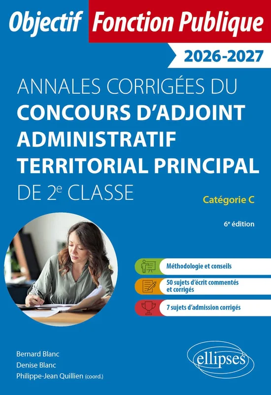 Annales corrigées du concours d'adjoint administratif territorial principal de 2e classe: Catégorie C      Broché – Grand livre, 29 juillet 2025