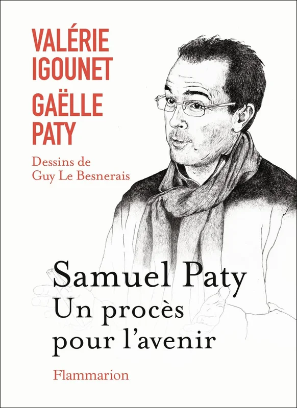 Samuel Paty, un procès pour l'avenir      Paperback – Illustrated, 8 Oct. 2025