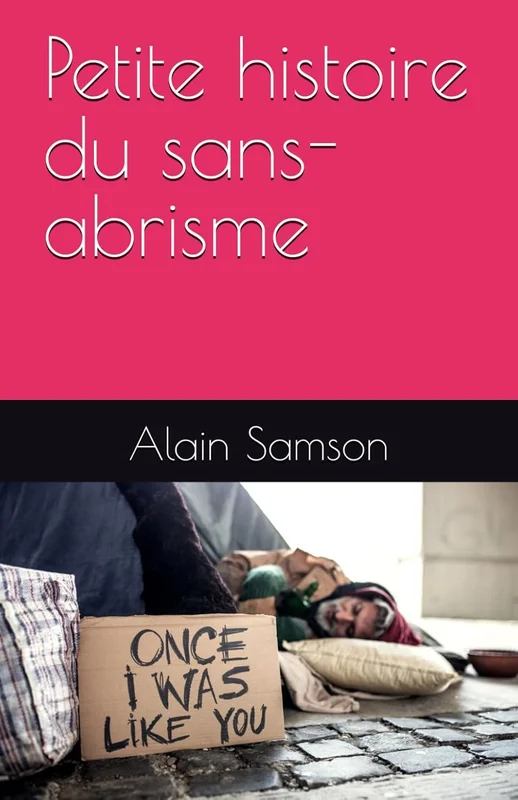 Petite histoire du sans-abrisme