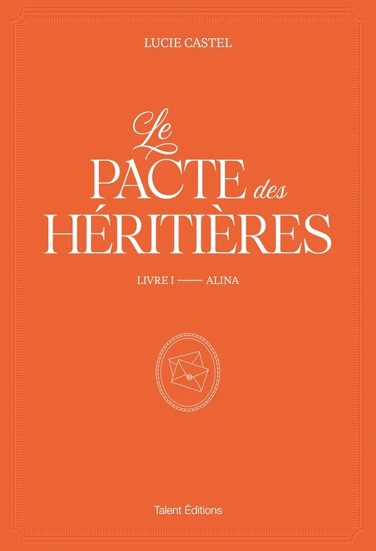 Le Pacte des Héritières - Livre 1, Alina      Broché – Grand livre, 1 avril 2026