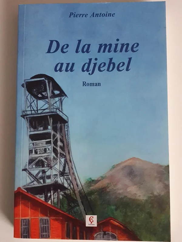 DE LA MINE AU DJEBEL
