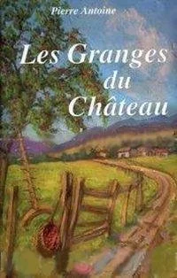 Les Granges du Chateau
