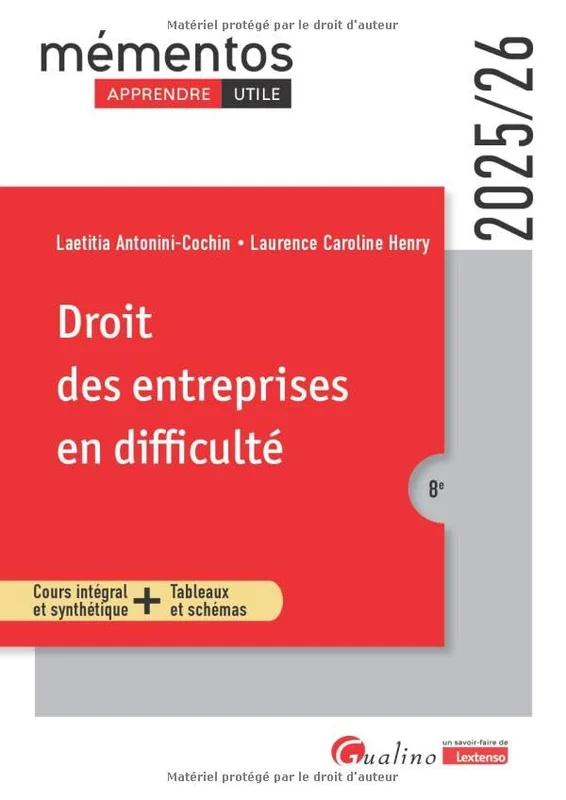 Droit des entreprises en difficulté: Un cours clair, structuré et accessible pour l'étudiant (2024-2025)