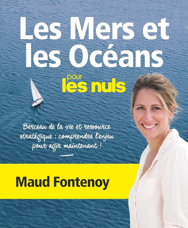 Les Mers et les Océans pour les Nuls