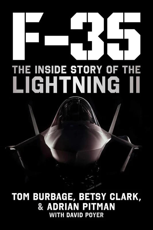 F-35: The Inside Story of the Lightning II (English Edition)