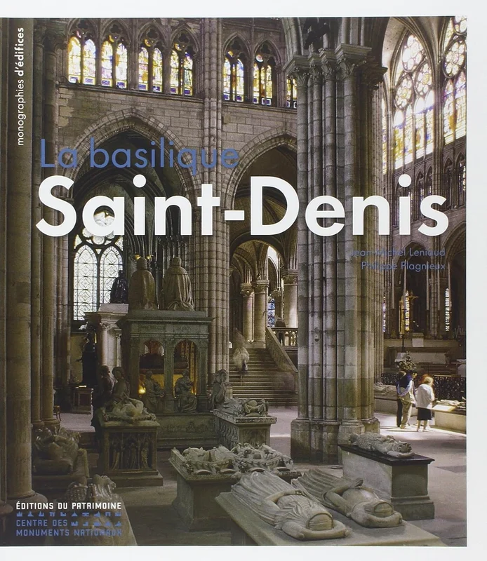 La Basilique de Saint-Denis