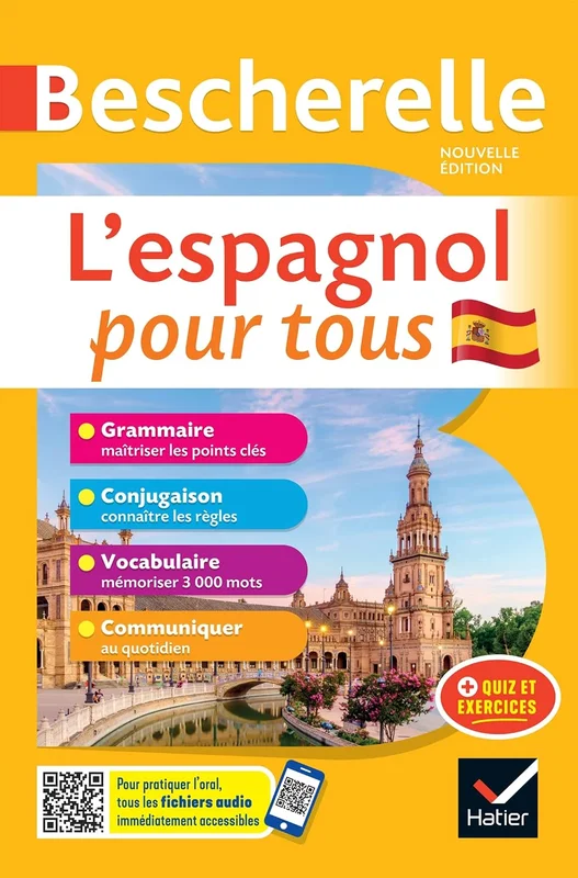Bescherelle - L'espagnol pour tous: tout-en-un (grammaire, conjugaison, vocabulaire, communiquer)