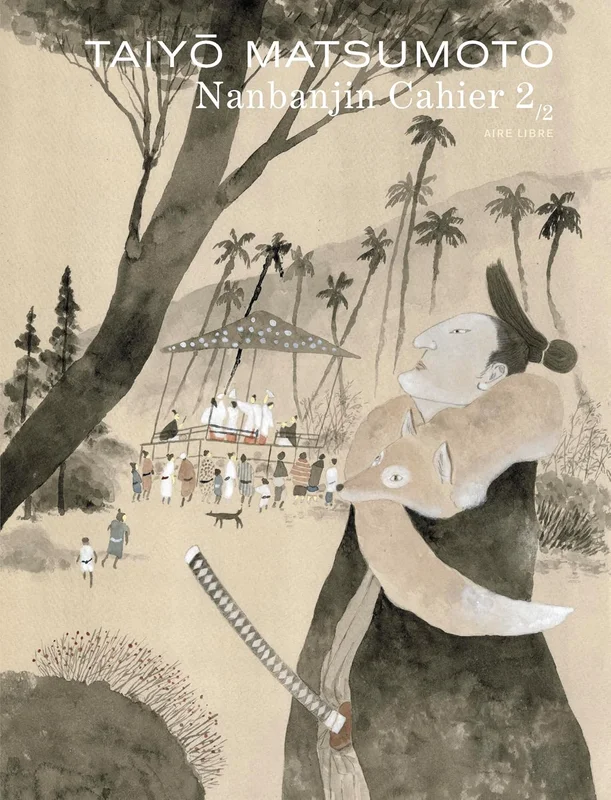 Nanbanjin - Cahier 2/2 - Taiyô Matsumoto