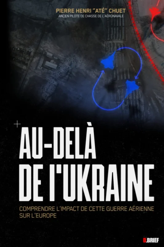 Au-delà de l'Ukraine: Comprendre l'impact de la guerre aérienne pour l'Europe