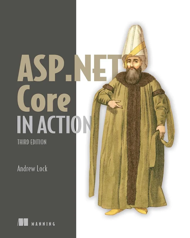 ASP.NET Core in Action, Third Edition (English Edition)