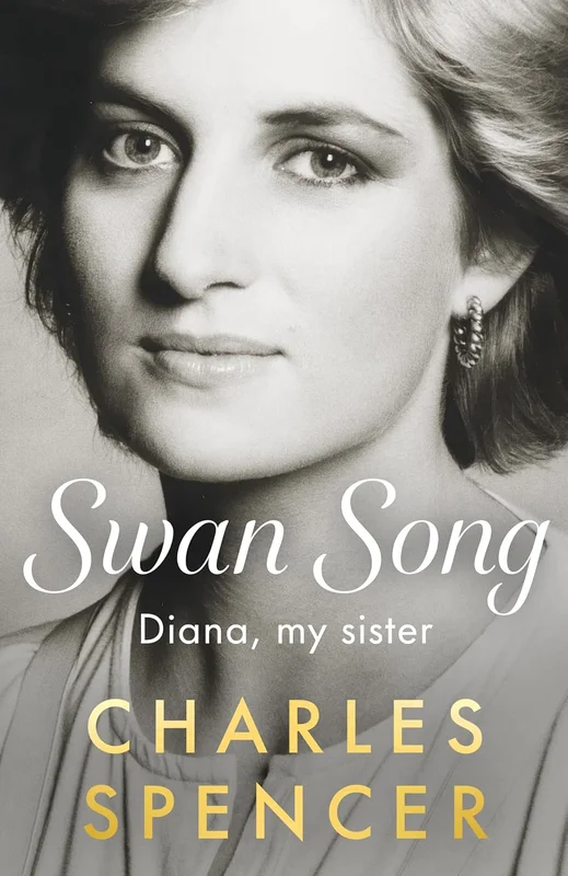 Swan Song: Diana, my sister (English Edition)