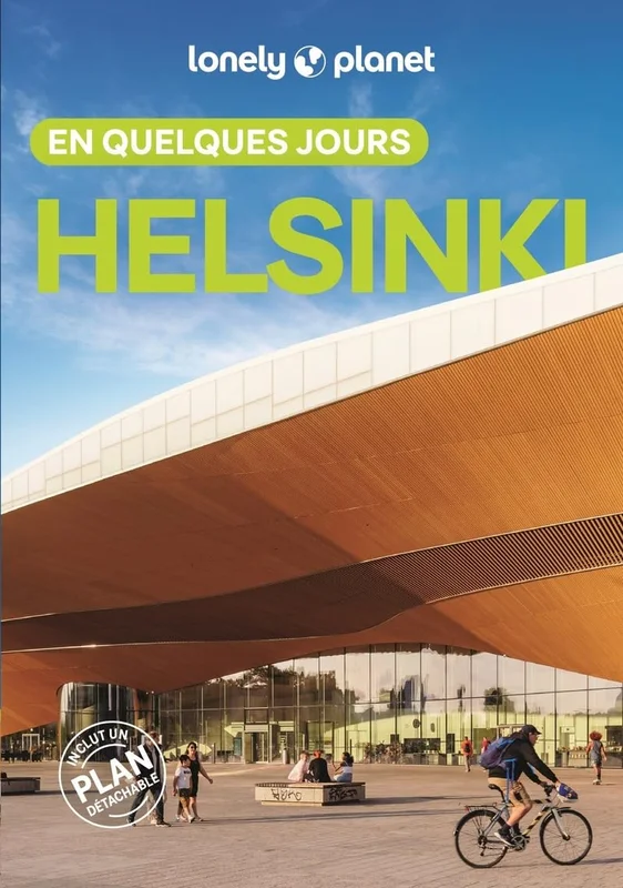 Lonely Planet - Guide Helsinki En quelques jours 2025-2026: Courts séjours, adresses tendances, cartes et promenades à pied