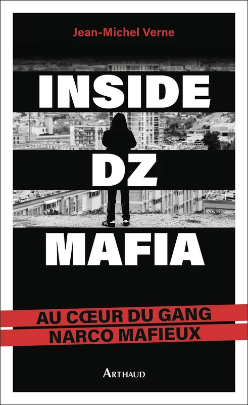Inside DZ Mafia: Au coeur du gang narco mafieux      Paperback – Big Book, 5 Nov. 2025
