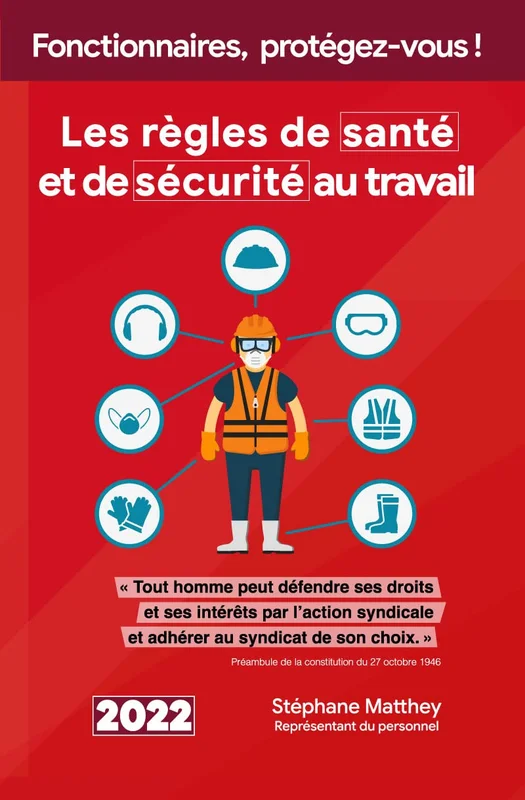 Les règles de santé et de sécurité au travail: Pour les fonctionnaires territoriaux