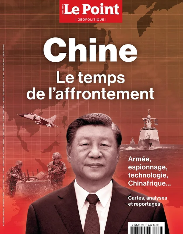 Le Point HS 12 : Géopolitique - Chine, le temps de l'affrontement - oct-nov 2023