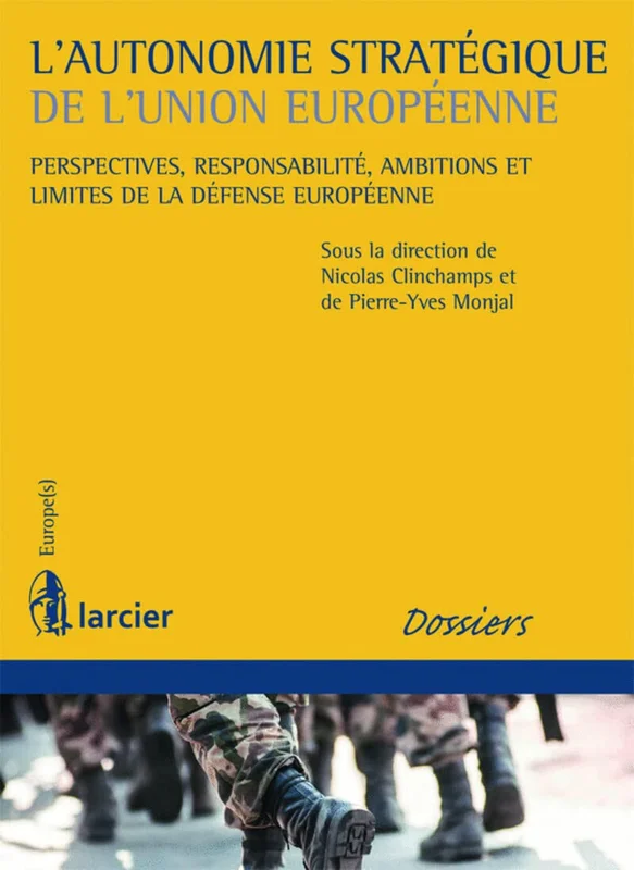 L'autonomie stratégique de l'Union européenne