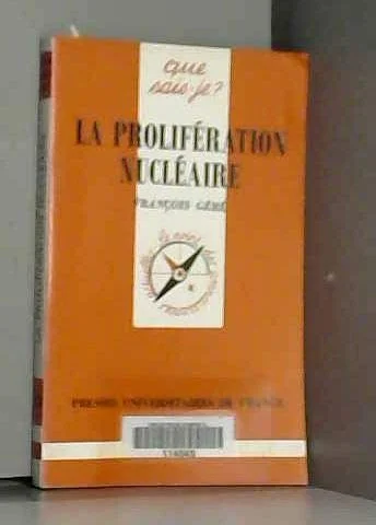 La prolifération nucléaire