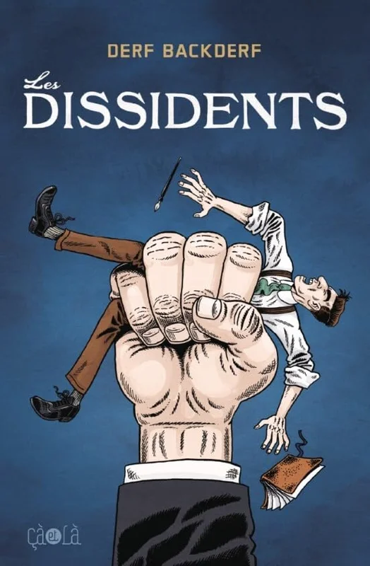 Les Dissidents