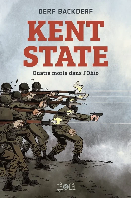 Kent State: Quatre morts dans l'Ohio