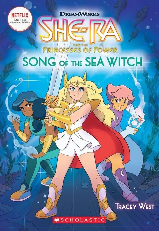 She-Ra: Song of the Sea Witch (She-Ra Chapter Book #3) (Volume 3)