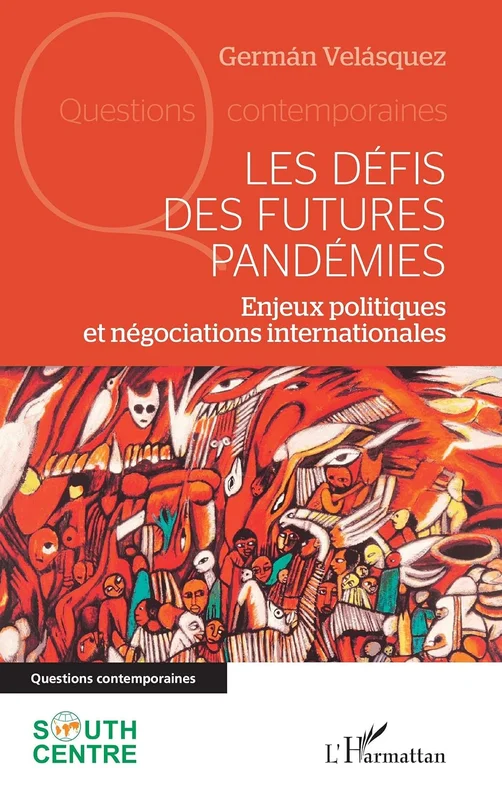 Les défis des futures pandémies: Enjeux politiques et négociations internationales